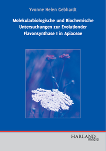 Molekularbiologische und Biochemische Untersuchungen zur Evolutionder Flavonsynthase I in Apiaceae
