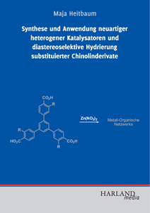 Synthese und Anwendung neuartiger heterogener Katalysatoren und diastereoselektive Hydrierung substituierter Chinolinderivate